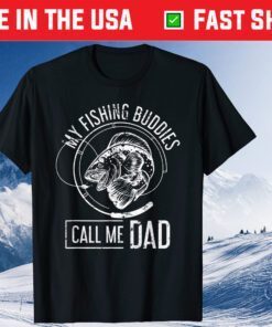 Fishing Buddies Fishermen Fathers Day Classic T-Shirt