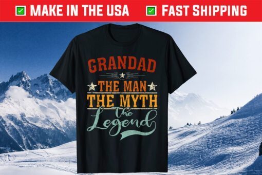 Grandad The Man The Myth The Legend Father's Day Classic TShirt