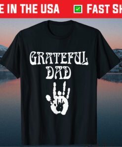 Grateful Dad Fathers Day Classic T-Shirt