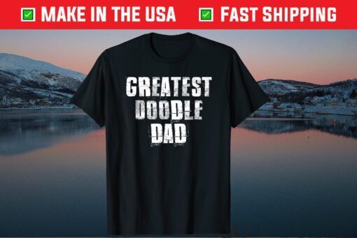 Greatest Doodle Dad Goldendoodle Dad Classic T-Shirt