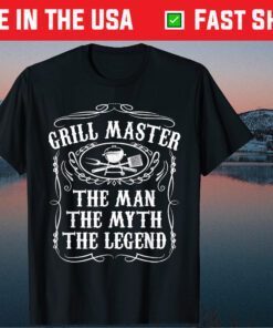 Grill Master The Man The Myth Legend Funny BBQ Smoker Classic T-Shirt