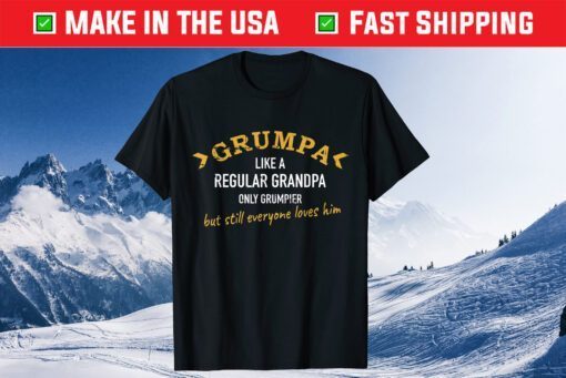 Grumpa Like A Regular Grandpa Only Grumpier Classic T-Shirt