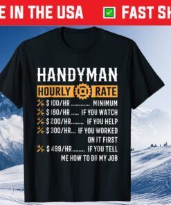 Handyman Hourly Rate Classic T-Shirt