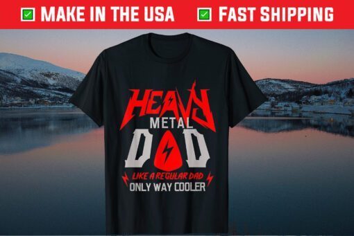 Heavy Metal Dad Like A Regular Dad Only Way Cooler Classic T-Shirt