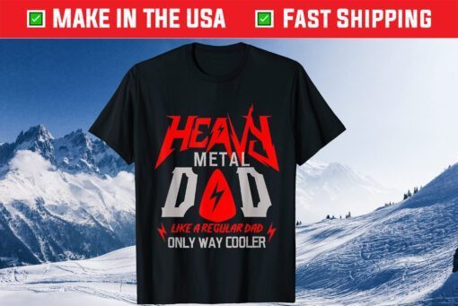 Heavy Metal Dad Like A Regular Dad Only Way Cooler Classic T-Shirt