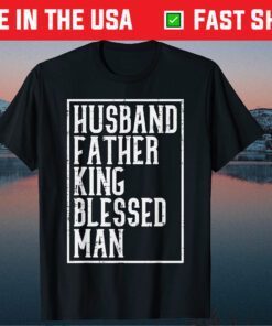 Husband Father King Blessed Man Black Pride Dad Father Day Classic T-Shirt