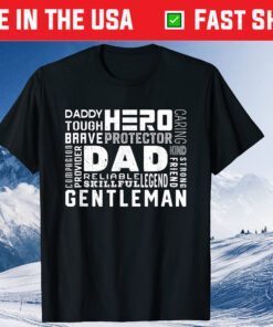 Inspirational Dad Words For Father's Day Best Daddy Classic T-Shirt