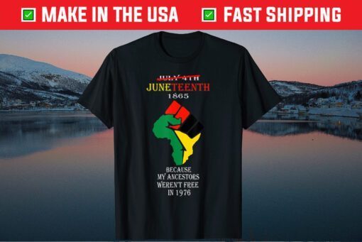 Juneteenth Ancestors Black African American Flag Pride Us 2021 T-Shirt