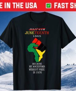 Juneteenth Ancestors Black African American Flag Pride Us 2021 T-Shirt