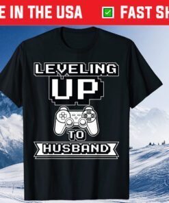 Leveling Up to Husband Classic T-Shirt