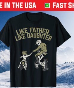 Like Father Daughter Dirt Bike Cute Matching Motocross Classic T-Shirt
