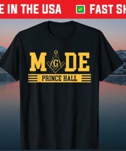 Masonic Made Prince Hall Father's Day T-Shirt