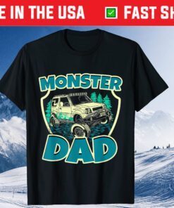 Monster Truck Dad Best Themed Fathers Day Classic T-Shirt