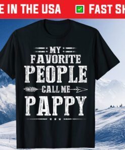 My Favorite People Call Me Pappy Father's Day Classic T-Shirt