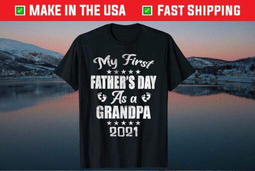 My First Father's Day As a Grandpa - New Baby Announcement Classic T-Shirts