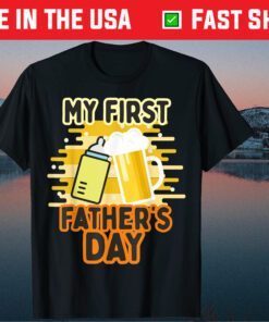 My First Father's Day Beer And Milk New Dad Classic T-Shirt