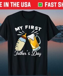 My First Father's Day Classic Shirt