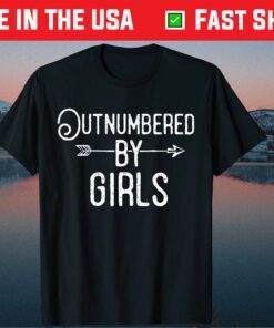 Outnumbered By Girls Dad Of Girls Fathers Day Classic T-Shirt