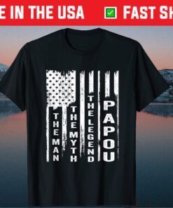 Papou The Man The Myth The Legend US Flag Classic T-Shirt