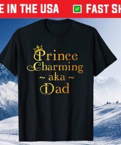 Prince Charming Dad Crown Birthday Fathers Day Classic T-Shirt