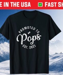 Promoted To Pops Est 2021 Father Day Classic T-Shirt