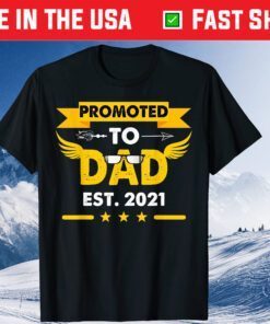 Promoted to Dad 2021 Soon to be Dad Husband Classic T-Shirt