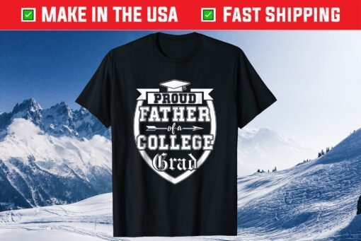 Proud Father Of A College Grad Graduate for Dad Family Classic T-Shirt