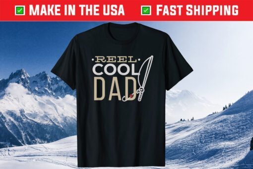 Reel Cool Dad - Pun Father's Day Fishing Quote Funny Fisher Classic T-Shirt