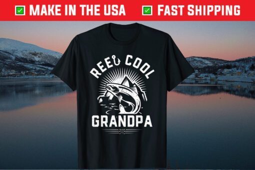 Reel Cool Grandpa Fishing Fathers Day Classic T-Shirt