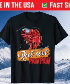 Reel Cool Pawpaw Fishing Fathers Day Classic T-Shirt