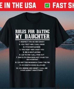 Rules For Dating My Daughter Father's Day Classic T-Shirt