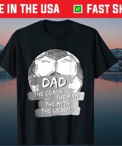 Soccer Dad And Soccer Coach - Soccer Lover & Father's Day Classic T-Shirt