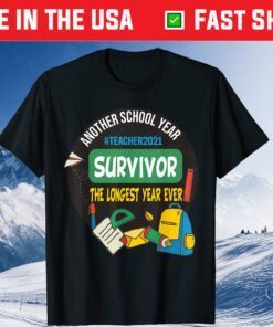 Survivor Another School Year The Longest School Year Ever Classic T-Shirt