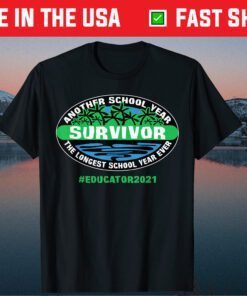 THE LONGEST SCHOOL YEAR EVER EDUCATOR 2021 Classic T-Shirt