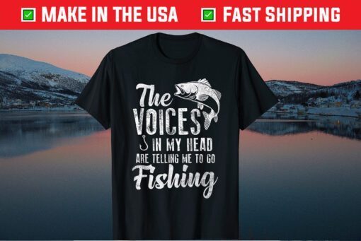 The Voices In My Head Are Telling Me To Go Fishing Classic T-Shirt