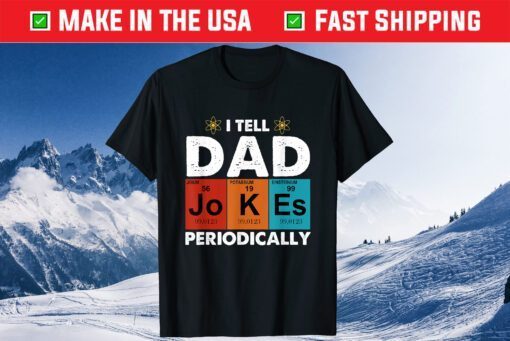 Vintage I Tell Dad Jokes Periodically Classic T-Shirt