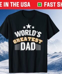 World's Greatest Dad Father's Day Classic T-Shirt