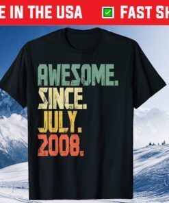 13 Years old Boys Girls Awesome Since July 2008 Classic T-Shirt