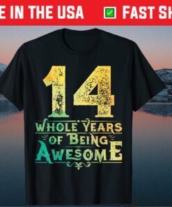 14 Whole Years Of Being Awesome Classic T-Shirt