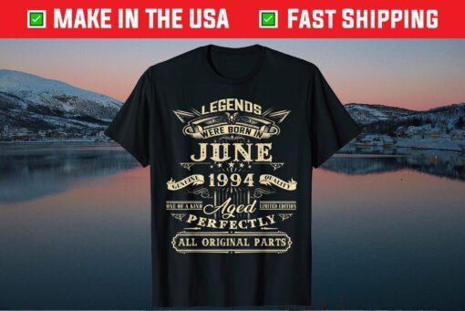 27th Birthday Vintage Legends Born In June 1994 Classic T-Shirt