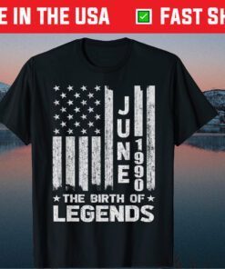 31st Birthday Shirt June 1990 The Birth Of Legends Unisex T-Shirt