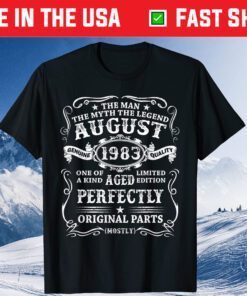 38 Years Old The Man Myth Legend August 1983 50th Birthday Classic T-Shirt