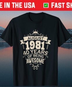 41 Years Old 40th Birthday Decoration August Us 2021 T-Shirt