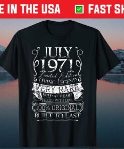 50th Birthday July 1971, 50 Years Old July 1971 Birthday Classic T-Shirt