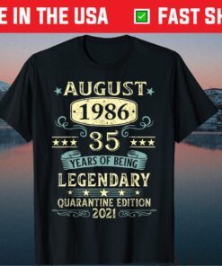 August 1986 35th Birthday 35 Year Old Classic T-Shirt