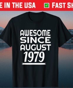 Awesome Since August 1979 42th birthday Classic T-Shirt