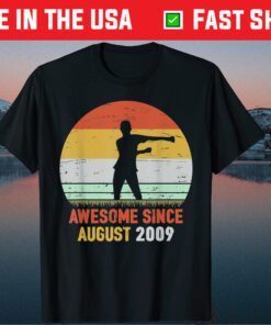 Awesome Since August 2009 10th Birthday Us 2021 T-Shirt