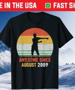 Awesome Since August 2009 10th Birthday Us 2021 T-Shirt