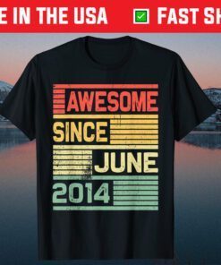 Awesome Since June 2014 7 Years Old Classic T-Shirt