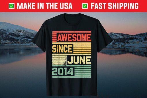 Awesome Since June 2014 7 Years Old Classic T-Shirt